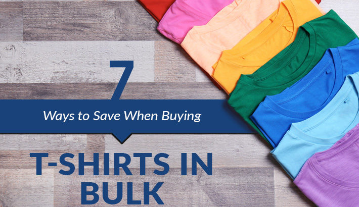 7 Ways to Save When Buying T-Shirts in Bulk